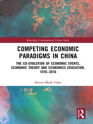 cover image of Competing Economic Paradigms in China
